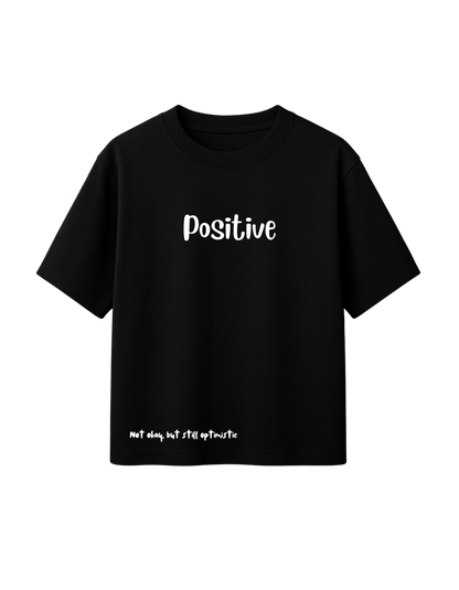 POSITIVE OVERSIZED TEE