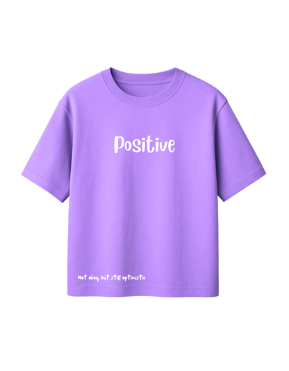 POSITIVE OVERSIZED TEE